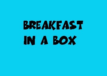 Breakfast in a Box